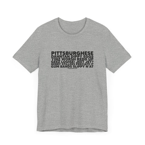 Pittsburghese Word Collage  - Short Sleeve Tee