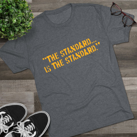 The Standard is the Standard Steeler Distressed Image T-Shirt Shirt - Tri-Blend Crew Tee T-Shirt Printify   