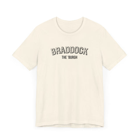 Braddock - The Burgh Neighborhood Series - Unisex Jersey Short Sleeve Tee T-Shirt Printify   