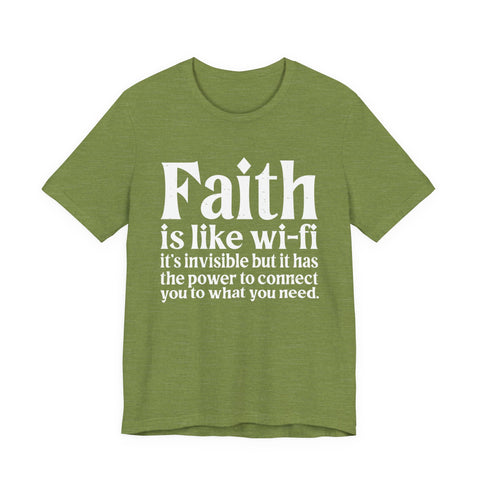 Faith is Like Wifi - Unisex Jersey Short Sleeve Tee