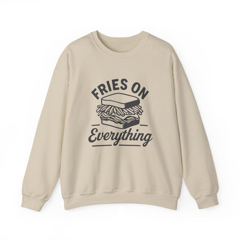 Fries on Everything - Heavy Blend™ Crewneck Sweatshirt