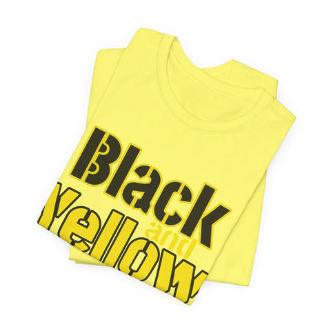 Pittsburgh Black and Yellow - Unisex Jersey Short Sleeve Tee