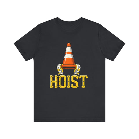 Hoist the Traffic Cone - Unisex Jersey Short Sleeve Tee