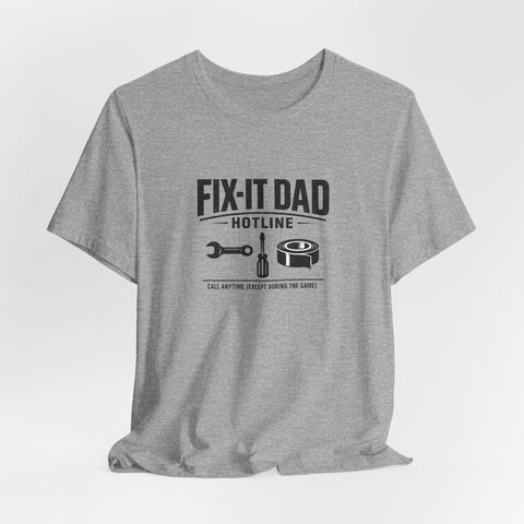 Fix-It Dad Hotline Tee | Dad Identity, Vintage Typography