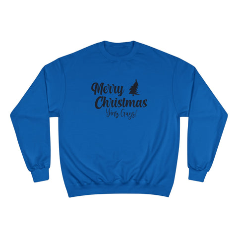 Merry Christmas Yinz! - Champion Sweatshirt