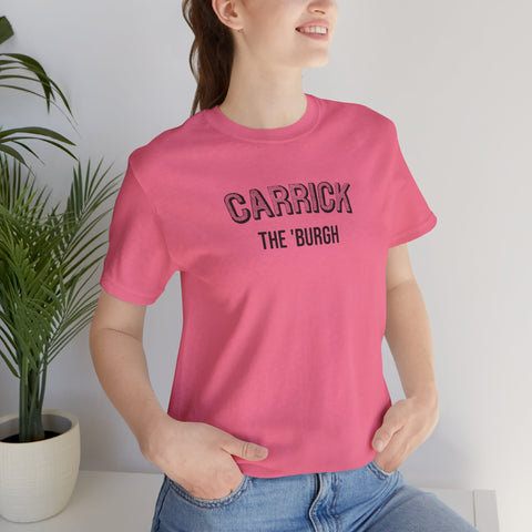 Carrick  - The Burgh Neighborhood Series - Unisex Jersey Short Sleeve Tee T-Shirt Printify   