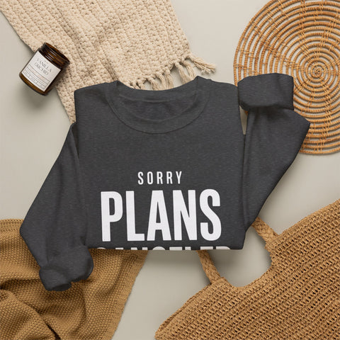Plans Canceled Sweatshirt — "Sorry Plans Canceled, Football Is On" Crewneck