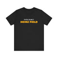 I'm Still Calling It Heinz Field - Unisex Jersey Short Sleeve Tee T-Shirt Printify Black S