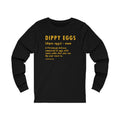 Pittsburghese Definition Series - Dippy Eggs - Long Sleeve Tee Long-sleeve Printify XS Black 