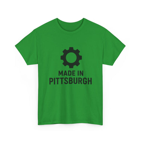 Made in Pittsburgh - Unisex Heavy Cotton Tee