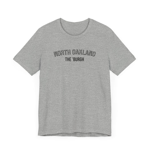 North Oakland - The Burgh Neighborhood Series - Unisex Jersey Short Sleeve Tee T-Shirt Printify   