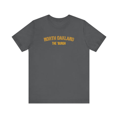 North Oakland - The Burgh Neighborhood Series - Unisex Jersey Short Sleeve Tee T-Shirt Printify Asphalt S 