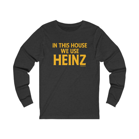In This House We Use Heinz - Long Sleeve Tee Long-sleeve Printify XS Dark Grey Heather 
