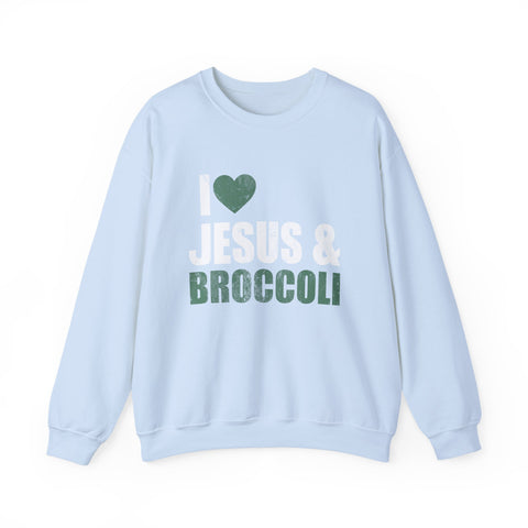 I Love Jesus and Broccoli - Heavy Blend™ Crewneck Sweatshirt