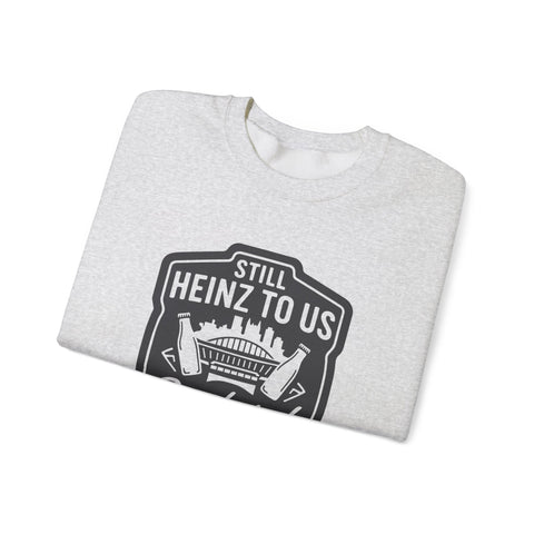 Still Heinz To Us - Heavy Blend™ Crewneck Sweatshirt
