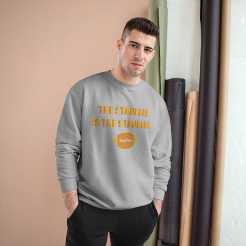 The Standard Is The Standard - Two Tone - Champion Crewneck Sweatshirt Sweatshirt Printify   