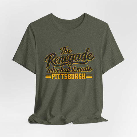 Pittsburgh Renegade - Unisex Jersey Short Sleeve Tee