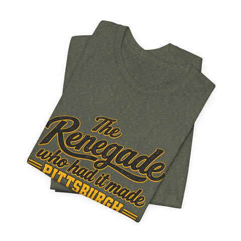 Pittsburgh Renegade - Unisex Jersey Short Sleeve Tee