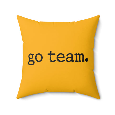 Go Team Pillow — Yellow Cheer Decorative Throw Pillow