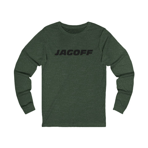 Jagoff - Unisex Long Sleeve Tee