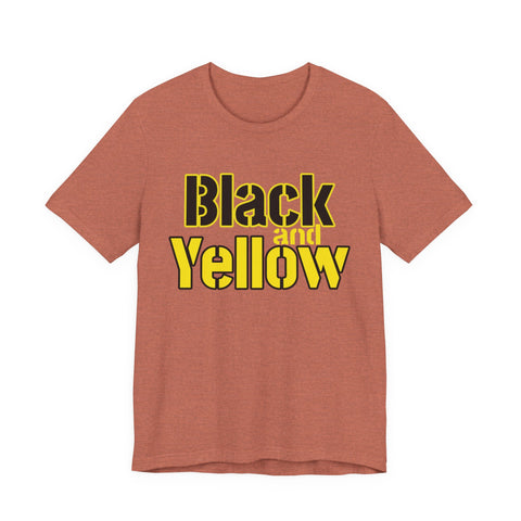 Pittsburgh Black and Yellow - Unisex Jersey Short Sleeve Tee