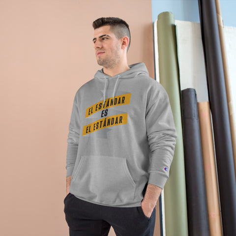 El Estándar  Es  El Estándar - The Standard is the Standard - Español Series - Banner - Champion Hoodie Hoodie Printify   