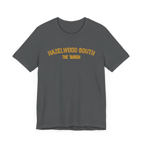 Hazelwood South  - The Burgh Neighborhood Series - Unisex Jersey Short Sleeve Tee T-Shirt Printify   