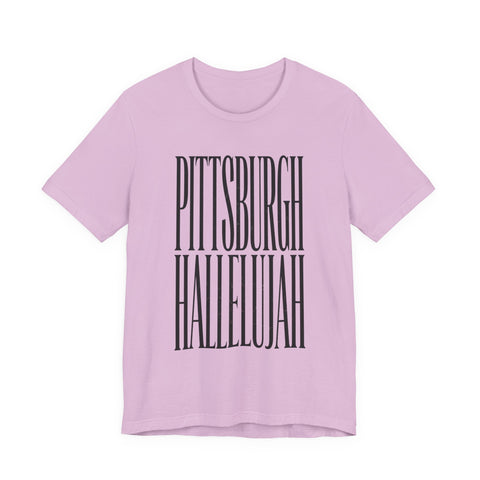 Pittsburgh Hallelujah Tee | Everything Hallelujah