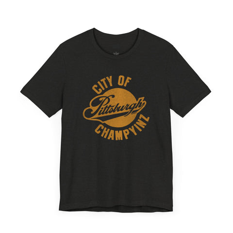 Retro Pittsburgh City of ChampYinz - Short Sleeve Tee T-Shirt Printify Black Heather S 