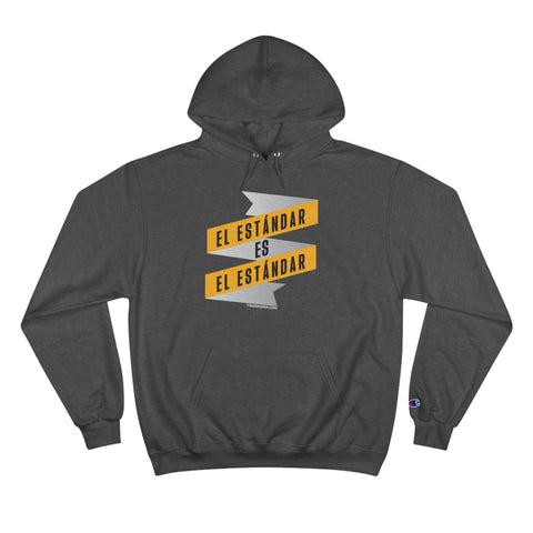 El Estándar  Es  El Estándar - The Standard is the Standard - Español Series - Banner - Champion Hoodie Hoodie Printify Charcoal Heather S 