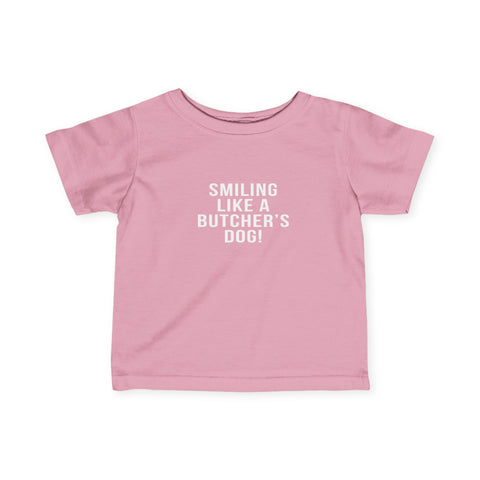 Smiling Like A Butcher's Dog | Kids T-Shirt