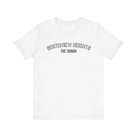 Northview Heights - The Burgh Neighborhood Series - Unisex Jersey Short Sleeve Tee T-Shirt Printify White S 