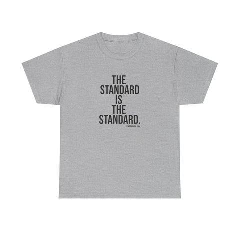 The Standard is the Standard Unisex Heavy Cotton Tee - Gildan 5000