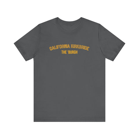 California Kirkbride  - The Burgh Neighborhood Series - Unisex Jersey Short Sleeve Tee