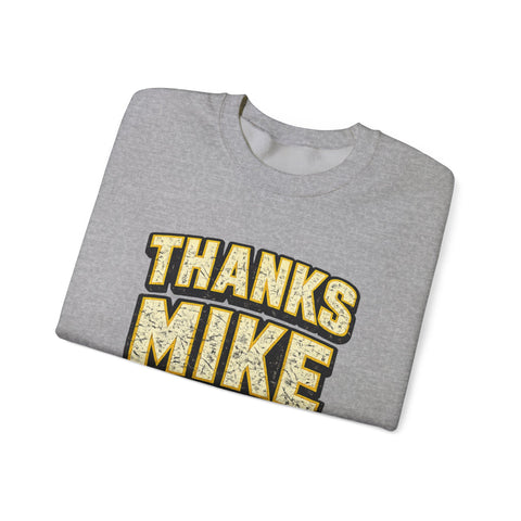 Thanks Mike Tomlin Message on a Heavy Blend™ Crewneck Sweatshirt
