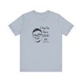 Keck Hopes You Have a GREAT DAY  - Short Sleeve Tee T-Shirt Printify   