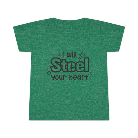 I Will Steel Your Heart - Toddler T-Shirt