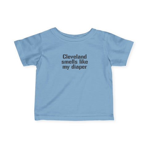 Light blue Cleveland Smells Like My Diaper infant jersey t-shirt with black text, fun and comfy baby wear.