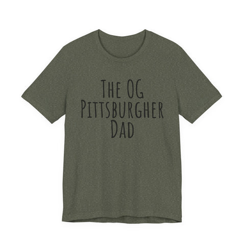 The OG Pittsburgher Dad - Unisex Jersey Short Sleeve Tee