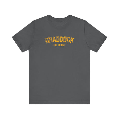 Braddock - The Burgh Neighborhood Series - Unisex Jersey Short Sleeve Tee T-Shirt Printify Asphalt S 