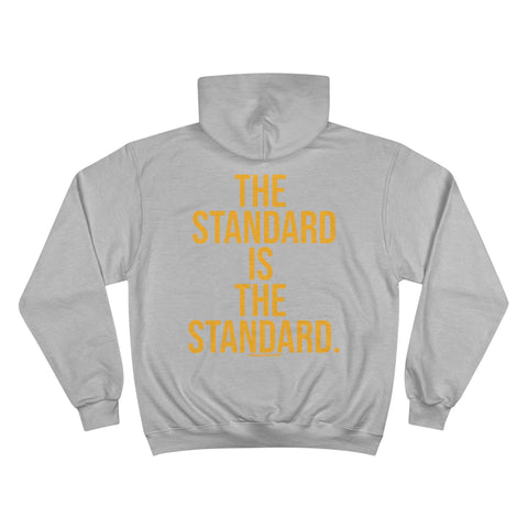 The Standard Is The Standard - Print on BACK - Champion Hoodie Hoodie Printify   