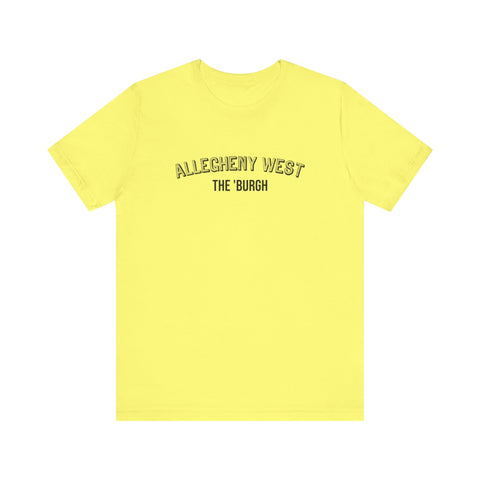 Allegheny West - The Burgh Neighborhood Series - Unisex Jersey Short Sleeve Tee