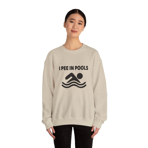 I Pee in Pools (Pittsburgh Sarcasm Series) - Heavy Blend™ Crewneck Sweatshirt