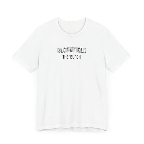 Bloomfield  - The Burgh Neighborhood Series - Unisex Jersey Short Sleeve Tee