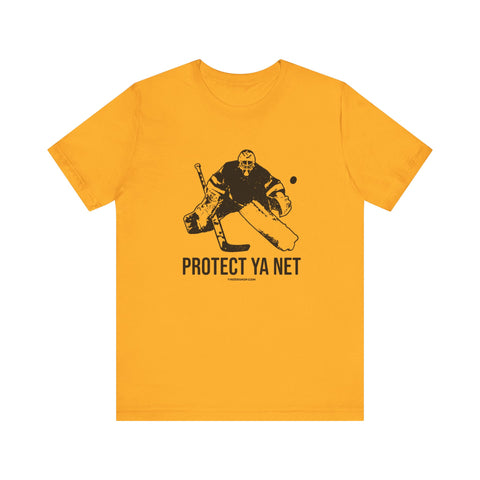 Protect Ya Net - Hockey - SHORT SLEEVE TEE