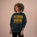 Pittsburgh, the City of Champions - Champion Crewneck Sweatshirt Sweatshirt Printify   