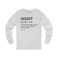 Pittsburghese Definition Series - Jagoff - Long Sleeve Tee Long-sleeve Printify