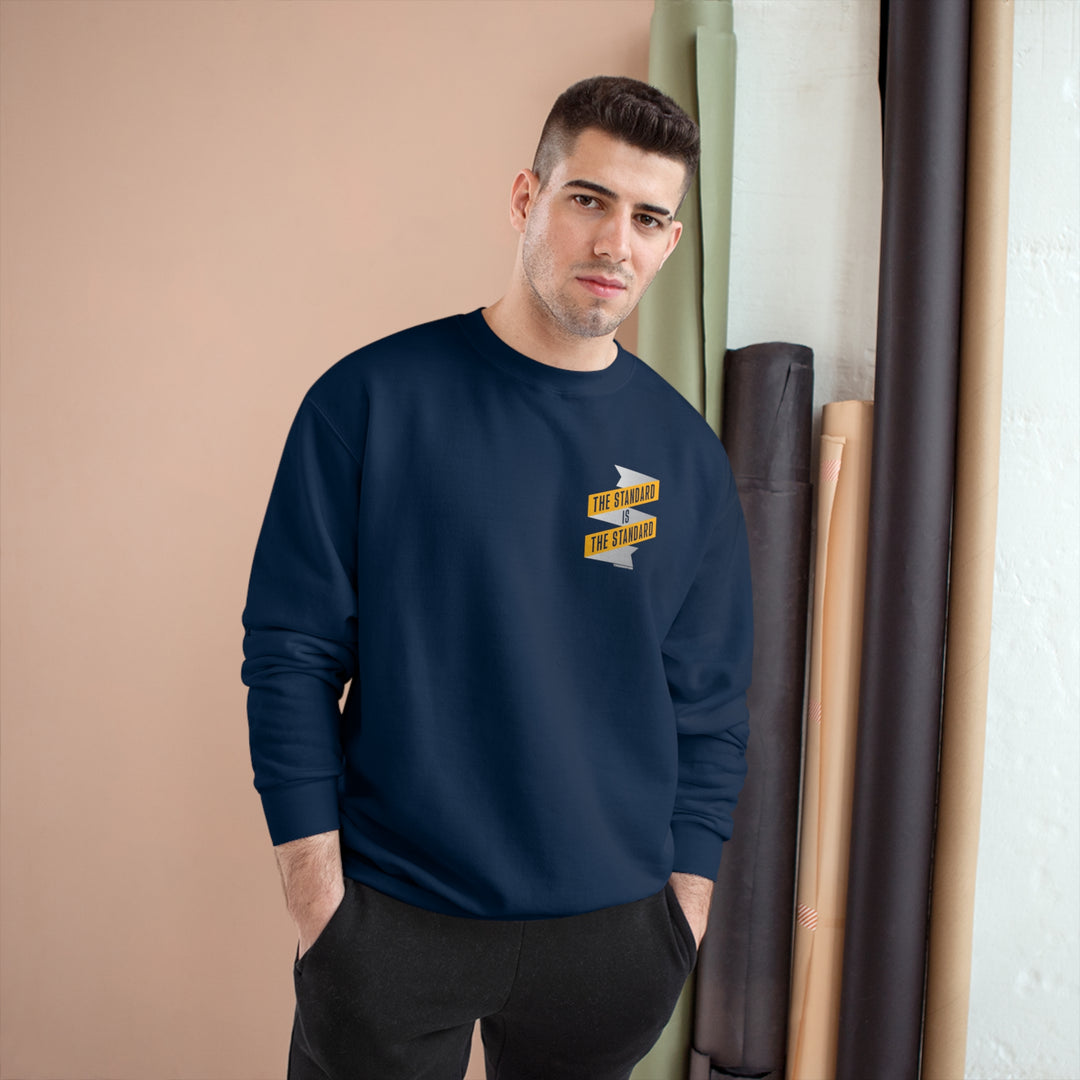 The Standard Is The Standard - Banner - Champion Crewneck Sweatshirt Sweatshirt Printify   