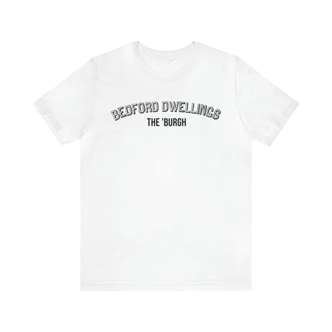 Bedford-Dwellings  - The Burgh Neighborhood Series - Unisex Jersey Short Sleeve Tee T-Shirt Printify White S 