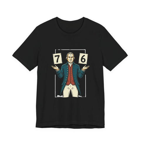 Spirit of '76 Meme Tee | 6-7 Viral Meme, Revolutionary Patriot Design